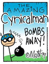 The Amazing Cynicalman Bombs Away!