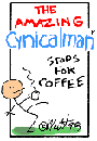 The Amazing Cynicalman Stops For Coffee